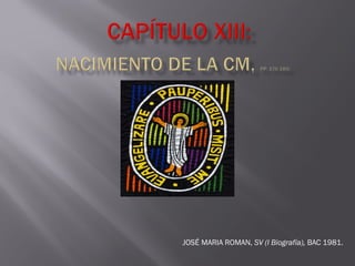 San Vicente de Paúl: nacimiento de la Congregación de la Misión | PPT