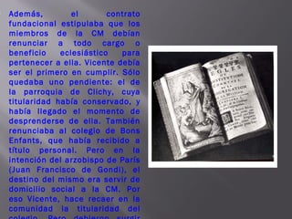 San Vicente de Paúl: nacimiento de la Congregación de la Misión | PPT