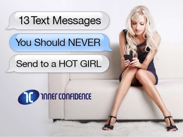 Girls text hot how to How To