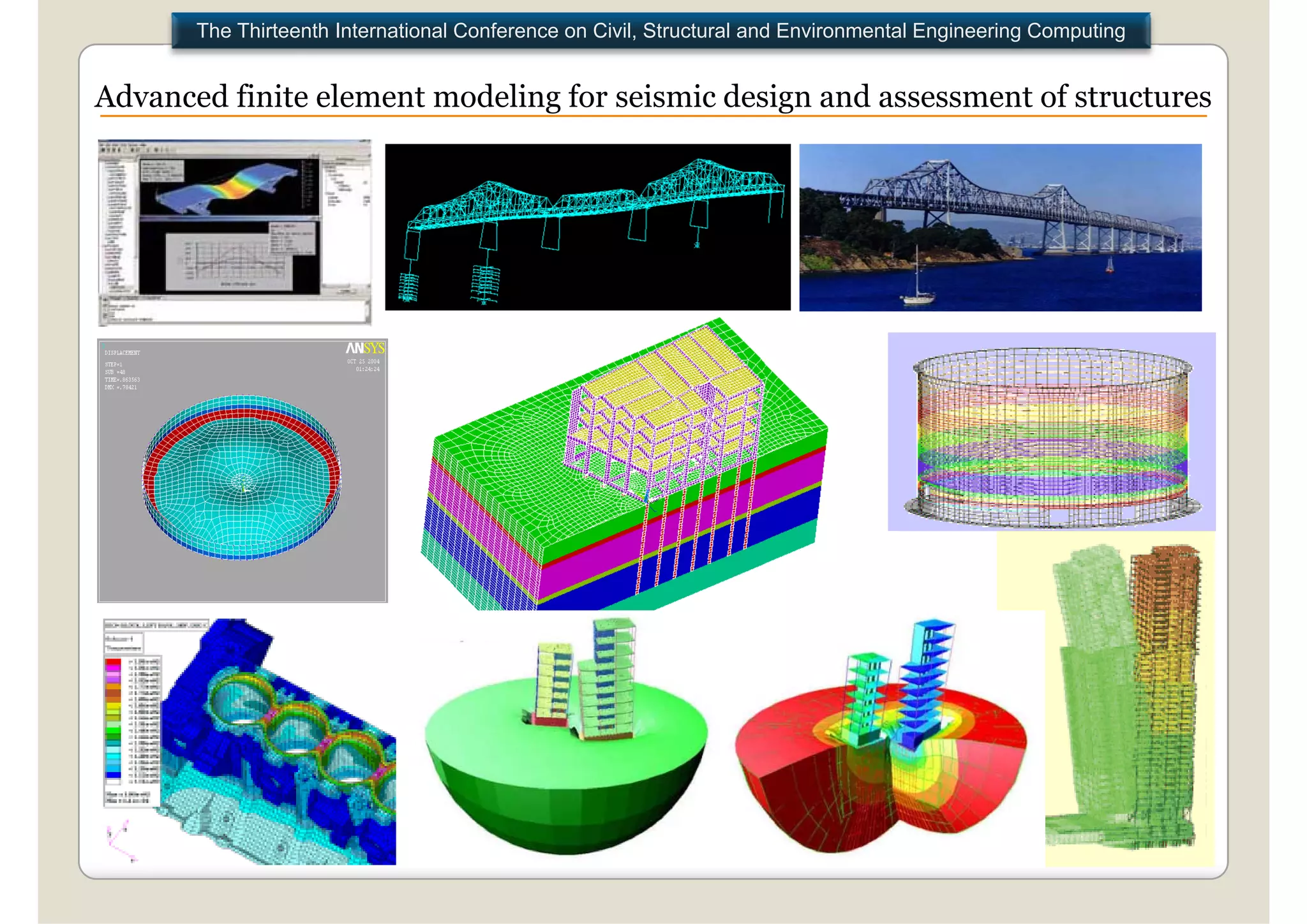 The Thirteenth International Conference on Civil, Structural and Environmental Engineering Computing


Advanced finite element modeling for seismic design and assessment of structures
 