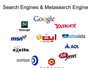Search Engines  Metasearch Engine
 