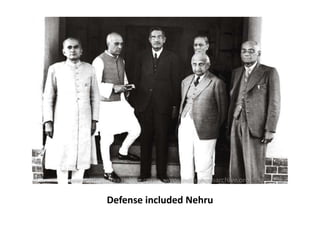 Defense included Nehru
 