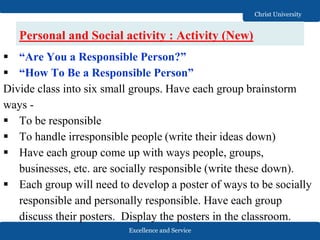 Responsibility Group Topic 13thNOV_INDIVIDUAL SOCIAL RESPONSIBILITY version 8 for 2018-19(1).pptx