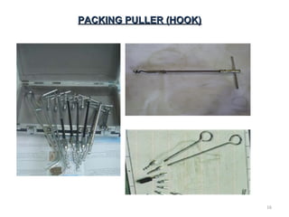 PACKING PULLER (HOOK)PACKING PULLER (HOOK)
16
 