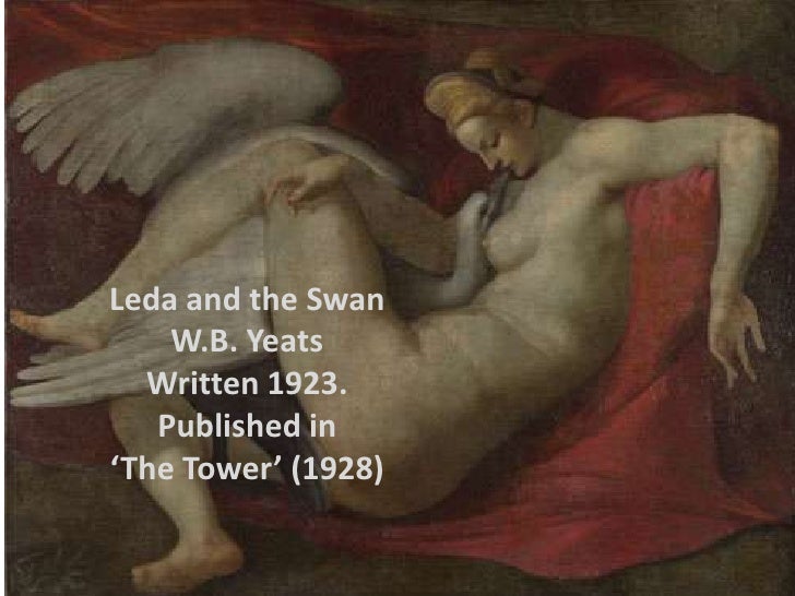 Реферат: WBYeats And Leda And The Swan Essay