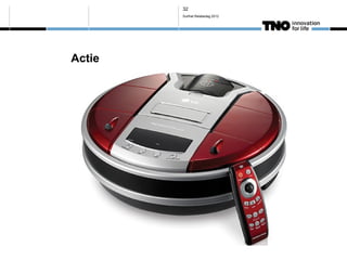 32
        Surfnet Relatiedag 2012




Actie
 