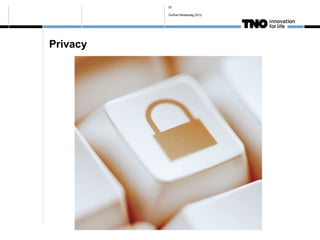 57

               Surfnet Relatiedag 2012




Privacy




          Beleidsissues
 