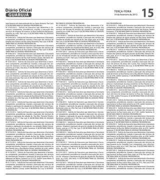 Diário Oficial
 GUARUJÁ
                                                                                                                                                teRçA-feiRA
                                                                                                                                                14 de fevereiro de 2012
                                                                                                                                                                                     15
tapa buracos em toda extensão da rua Santo Antonio, Pae Cará.     RIA PARA AS DEVIDAS PROVIDÊNCIAS.                                   DAS PROVIDÊNCIAS.
À SECRETARIA PARA AS DEVIDAS PROVIDÊNCIAS.                        Nº 0178/2012 - Solicita do Executivo que determine à Se-            Nº 0193/2012 - Solicita do Executivo que determine à Secretaria
Nº 0163/2012 - Solicita do Executivo que determine à Se-          cretaria competente, providências visando a execução dos            competente, providências visando a execução dos serviços de
cretaria competente, providências visando a execução dos          serviços de retirada de entulho da calçada da Av. são Jorge,        limpeza das galerias de águas pluviais da Av. das Acácias, Jardim
serviços de limpeza de bueiros na Rua Guilherme Backeuser,        próximo ao nº268, Pae Cará. À SECRETARIA PARA AS DEVIDAS            Primavera. À SECRETARIA PARA AS DEVIDAS PROVIDÊNCIAS.
próximo ao nº82, Pae cará. À SECRETARIA PARA AS DEVIDAS           PROVIDÊNCIAS.                                                       Nº 0194/2012 - Solicita do Executivo que determine à Secretaria
PROVIDÊNCIAS.                                                     Nº 0179/2012 - Solicita do Executivo que determine à Secretaria     competente, providências visando a execução dos serviços de
Nº 0164/2012 - Solicita do Executivo que determine à Secretaria   competente, providências visando a execução dos serviços de         limpeza das galerias de águas pluviais da Rua Santa Terezinha,
competente, providências visando a execução dos serviços de       retirada de entulho da calçada da Av. São Jorge, próx. ao nº280,    Pae Cará. À SECRETARIA PARA AS DEVIDAS PROVIDÊNCIAS.
limpeza dos bueiros da Rua Santa Terezinha, Pae Cará. À SECRE-    Pae Cará. À SECRETARIA PARA AS DEVIDAS PROVIDÊNCIAS.                Nº 0195/2012 - Solicita do Executivo que determine à Secretaria
TARIA PARA AS DEVIDAS PROVIDÊNCIAS.                               Nº 0180/2012 - Solicita do Executivo que determine à Secretaria     competente, providências visando a execução dos serviços de
Nº 0165/2012 - Solicita do Executivo que determine à Secretaria   competente, providências visando a execução dos serviços de         limpeza das galerias de águas pluviais da Rua Santo Antonio,
competente, providências visando a execução dos serviços de       retirada de entulho da calçada da Rua Bahia, próx. ao nº202, Vila   Pae Cará. À SECRETARIA PARA AS DEVIDAS PROVIDÊNCIAS.
limpeza dos bueiros da Rua Santo Antonio, Pae Cará. À SECRE-      Alice. À SECRETARIA PARA AS DEVIDAS PROVIDÊNCIAS.                   Nº 0196/2012 - Solicita do Executivo que determine à Secretaria
TARIA PARA AS DEVIDAS PROVIDÊNCIAS.                               Nº 0181/2012 - Solicita do Executivo que determine à Secre-         competente, providências visando a execução dos serviços de
Nº 0166/2012 - Solicita do Executivo que determine à Secretaria   taria competente, providências visando a execução dos servi-        limpeza das galerias de águas pluviais da Rua Mar. Floriano Pei-
competente, providências visando a execução dos serviços de       ços de retirada de entulho da calçada da Rua Martins Fontes,        xoto, próx. ao nº117, Pae Cará. À SECRETARIA PARA AS DEVIDAS
limpeza dos bueiros da Rua José Ferreira Canaes, Vila Santo An-   próximo ao nº291, Pae Cará. À SECRETARIA PARA AS DEVIDAS            PROVIDÊNCIAS.
tonio. À SECRETARIA PARA AS DEVIDAS PROVIDÊNCIAS.                 PROVIDÊNCIAS.                                                       Nº 0197/2012 - Solicita do Executivo que determine à Secre-
Nº 0167/2012 - Solicita do Executivo que determine à Secre-       Nº 0182/2012 - Solicita do Executivo que determine à Secretaria     taria competente, providências visando a execução dos ser-
taria competente, providências visando a execução dos ser-        competente, providências visando a execução dos serviços de         viços de pintura da praça dos Curiós, Rua Joaquim Martins
viços de limpeza e a troca da tampa do bueiro da rua Bahia,       pintura, limpeza e capinação da guia da calçada da Rua Ceará,       Corrêa, Jardim Monteiro da Cruz. À SECRETARIA PARA AS DE-
próximo ao nº202, Vila Alice. À SECRETARIA PARA AS DEVIDAS        próximo ao nº 45, Jardim Santense. À SECRETARIA PARA AS DE-         VIDAS PROVIDÊNCIAS.
PROVIDÊNCIAS.                                                     VIDAS PROVIDÊNCIAS.                                                 Nº 0198/2012 - Solicita do Executivo que determine à Secretaria
Nº 0168/2012 - Solicita do Executivo que determine à Secre-       Nº 0183/2012 - Solicita do Executivo que determine à Secretaria     competente, providências visando a execução dos serviços de
taria competente, providências visando a execução dos ser-        competente, providências visando a execução dos serviços de         poda de árvore na Rua Paraná com a Rua Martins Fontes, próxi-
viços de limpeza e capinação da calçada da Rua Castro Alves,      pintura, limpeza e capinação da guia da calçada da Rua Ceará,       mo ao nº44, Jardim Santense. À SECRETARIA PARA AS DEVIDAS
em toda extensão, Pae Cará. À SECRETARIA PARA AS DEVIDAS          próximo ao nº201, Jardim Santense. À SECRETARIA PARA AS DE-         PROVIDÊNCIAS.
PROVIDÊNCIAS.                                                     VIDAS PROVIDÊNCIAS.                                                 Nº 0199/2012 - Solicita do Executivo que determine à Secretaria
Nº 0169/2012 - Solicita do Executivo que determine à Secre-       Nº 0184/2012 - Solicita do Executivo que determine à Secre-         competente, providências visando a execução dos serviços de
taria competente, providências visando a execução dos ser-        taria competente, providências visando a execução dos ser-          pintura e manutenção da praça existente na Rua Paraná com a
viços de limpeza e capinação da calçada da rua Projetada C,       viços de limpeza e capinação da guia da calçada da Av. São          Rua Martins Fontes, próx. ao nº44, Jardim Santense. À SECRETA-
em toda extensão, Pae Cará. À SECRETARIA PARA AS DEVIDAS          Jorge, próx. ao nº268, Pae Cará. À SECRETARIA PARA AS DEVI-         RIA PARA AS DEVIDAS PROVIDÊNCIAS.
PROVIDÊNCIAS.                                                     DAS PROVIDÊNCIAS.                                                   Nº 0200/2012 - Solicita do Executivo que determine à Secre-
Nº 0170/2012 - Solicita do Executivo que determine à Secretaria   Nº 0185/2012 - Solicita do Executivo que determine à Secretaria     taria competente, providências visando a execução dos ser-
competente, providências visando a execução dos serviços de       competente, providências visando a execução dos serviços de         viços de troca da tampa de bueiro na Rua das Tulipas, próx.
limpeza e capinação da calçada da Rua Marechal Floriano Peixo-    limpeza e capinação da guia da calçada da Rua Guarujá, próxi-       ao nº 365, Jardim Primavera. À SECRETARIA PARA AS DEVIDAS
to, próximo ao nº44, Pae Cará. À SECRETARIA PARA AS DEVIDAS       mo ao nº04, Pae Cará. À SECRETARIA PARA AS DEVIDAS PROVI-           PROVIDÊNCIAS.
PROVIDÊNCIAS.                                                     DÊNCIAS.                                                            Nº 0201/2012 - Solicita do Executivo que determine à Secretaria
Nº 0171/2012 - Solicita do Executivo que determine à Secretaria   Nº 0186/2012 - Solicita do Executivo que determine à Secreta-       competente, providências visando a execução dos serviços de
competente, providências visando a execução dos serviços de       ria competente, providências visando a execução dos serviços        tapa buracos na Rua Ceará, próximo ao nº45, Jardim Santense. À
limpeza e capinação da calçada da rua Marechal Floriano Peixo-    de limpeza e capinação da guia da calçada da Rua Guilherme          SECRETARIA PARA AS DEVIDAS PROVIDÊNCIAS.
to, próximo ao nº75, Pae Cará. À SECRETARIA PARA AS DEVIDAS       Backeuser, próx. ao nº82, Pae Cará. À SECRETARIA PARA AS DEVI-      Nº 0202/2012 - Solicita do Executivo que determine à Secretaria
PROVIDÊNCIAS.                                                     DAS PROVIDÊNCIAS.                                                   competente, providências visando a execução dos serviços de
Nº 0172/2012 - Solicita do Executivo que determine à Secretaria   Nº 0187/2012 - Solicita do Executivo que determine à Secreta-       tapa buracos na Rua Ceará, próx. ao nº 201, Jardim Santense. À
competente, providências visando a execução dos serviços de       ria competente, providências visando a execução dos serviços        SECRETARIA PARA AS DEVIDAS PROVIDÊNCIAS.
limpeza e capinação da calçada da Rua Mar. Floriano Peixoto,      de limpeza e capinação da guia da calçada da Rua Guilherme          Nº 0203/2012 - Solicita do Executivo que determine à Secretaria
próximo ao nº117, Pae Cará. À SECRETARIA PARA AS DEVIDAS          Backeuser. próximo ao nº 245, Pae Cará. À SECRETARIA PARA AS        competente, providências visando a execução dos serviços de
PROVIDÊNCIAS.                                                     DEVIDAS PROVIDÊNCIAS.                                               tapa buracos na Rua Ver. Walter Gonçalves, próx. ao nº30, Jardim
Nº 0173/2012 - Solicita do Executivo que determine à Secretaria   Nº 0188/2012 - Solicita do Executivo que determine à Secretaria     Santense. À SECRETARIA PARA AS DEVIDAS PROVIDÊNCIAS.
competente, providências visando a execução dos serviços de       competente, providências visando a execução dos serviços de         Nº 0204/2012 - Solicita do Executivo que determine à Secretaria
limpeza e capinação da calçada da rua vereador Walter Gonçal-     pintura, limpeza e capinação da guia da calçada da Rua Martins      competente, providências visando a execução dos serviços de
ves, próximo ao nº30, Jardim Santense. À SECRETARIA PARA AS       Fontes, próx.ao nº170, Pae Cará. À SECRETARIA PARA AS DEVI-         tapa buracos na Rua Ver. Walter Gonçalves, próx. ao nº41, Jardim
DEVIDAS PROVIDÊNCIAS.                                             DAS PROVIDÊNCIAS.                                                   Santense. À SECRETARIA PARA AS DEVIDAS PROVIDÊNCIAS.
Nº 0174/2012 - Solicita do Executivo que determine à Secretaria   Nº 0189/2012 - Solicita do Executivo que determine à Secretaria     Nº 0205/2012 - Solicita do Executivo que determine à Secretaria
competente, providências visando a execução dos serviços de       competente, providências visando a execução dos serviços de         competente, providências visando a execução dos serviços de
limpeza e capinação da calçada da Rua Ver. Walter Gonçalves,      limpeza e capinação da guia da calçada da Rua Martins Fontes,       tapa buracos na Rua Ver. Walter Gonçalves, próx. ao nº66, Jardim
próximo ao nº 41, Jardim Santense. À SECRETARIA PARA AS DE-       próx. ao nº291, Pae Cará. À SECRETARIA PARA AS DEVIDAS PRO-         Santense. À SECRETARIA PARA AS DEVIDAS PROVIDÊNCIAS.
VIDAS PROVIDÊNCIAS.                                               VIDÊNCIAS.                                                          Nº 0206/2012 - Solicita do Executivo que determine à Secretaria
Nº 0175/2012 - Solicita do Executivo que determine à Secretaria   Nº 0190/2012 - Solicita do Executivo que determine à Secre-         competente, providências visando a execução dos serviços de
competente, providências visando a execução dos serviços de       taria competente, providências visando a execução dos servi-        tapa buracos na Av. Oswaldo Cruz, cruzamento com a Rua Epi-
retirada de entulho, limpeza e capinação da praça existente na    ços de limpeza e capinação da guia da calçada da Rua Bahia,         tácio Pessoa, próx. ao nº 1647, Pae Cará. À SECRETARIA PARA AS
Rua Paraná com a Rua Martins fontes, próximo ao nº44, Jardim      próx. ao nº81, Vila Alice. À SECRETARIA PARA AS DEVIDAS             DEVIDAS PROVIDÊNCIAS.
Santense. À SECRETARIA PARA AS DEVIDAS PROVIDÊNCIAS.              PROVIDÊNCIAS.                                                       Nº 0207/2012 - Solicita do Executivo que determine à Secretaria
Nº 0176/2012 - Solicita do Executivo que determine à Secreta-     Nº 0191/2012 - Solicita do Executivo que determine à Secre-         competente, providências visando a execução dos serviços de
ria competente, providências visando a execução dos serviços      taria competente, providências visando a execução dos servi-        tapa buracos na Rua Castro Alves, próx. ao nº30, Pae Cará. À SE-
de manutenção, limpeza e capinação da praça existente na Av.      ços de limpeza e capinação da guia da calçada da Rua Bahia,         CRETARIA PARA AS DEVIDAS PROVIDÊNCIAS.
Adhemar de Barros, próximo ao nº1372, Jardim Santa Maria. À       próx. ao nº202, Vila Alice. À SECRETARIA PARA AS DEVIDAS            Nº 0208/2012 - Solicita do Executivo que determine à Secretaria
SECRETARIA PARA AS DEVIDAS PROVIDÊNCIAS.                          PROVIDÊNCIAS.                                                       competente, providências visando a execução dos serviços de
Nº 0177/2012 - Solicita do Executivo que determine à Secretaria   Nº 0192/2012 - Solicita do Executivo que determine à Secretaria     tapa buracos na Rua Castro Alves, próx. ao nº51, Pae Cará. À SE-
competente, providências visando a execução dos serviços de       competente, providências visando a execução dos serviços de         CRETARIA PARA AS DEVIDAS PROVIDÊNCIAS.
limpeza , capinação e manutenção da praça dos Curiós na rua       limpeza das galerias de águas pluviais da Rua Joaquim Martins       Nº 0209/2012 - Solicita do Executivo que determine à Secretaria
Joaquim Martins Correa, Jardim Monteiro da Cruz. À SECRETA-       Corrêa, Jardim Monteiro da Cruz. À SECRETARIA PARA AS DEVI-         competente, providências visando a execução dos serviços de
 