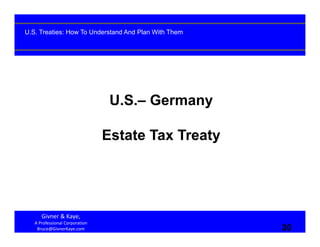 14 06-19 U.S. Treaties - How To Understand And Plan With Them