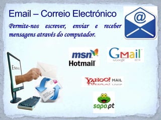 	comunicar com pessoas de todo o mundo