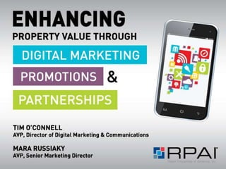 Enhancing Property Value Through Digital Marketing, Promotions & Partnerships
