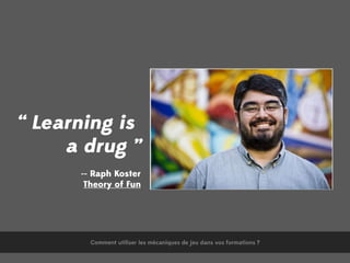 Gamification & Formation