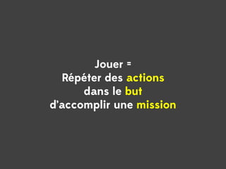 Gamification & Formation