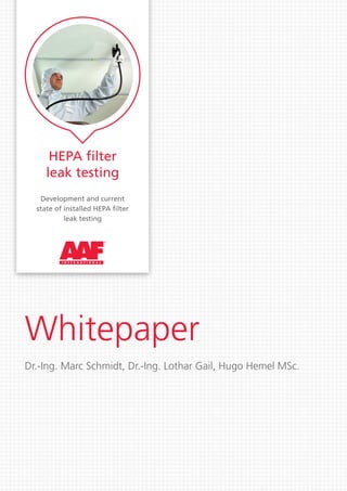 Lead Filter Paper Testing Standards.pdf AAF Whitepaper HEPA filter leak testing | PDF
