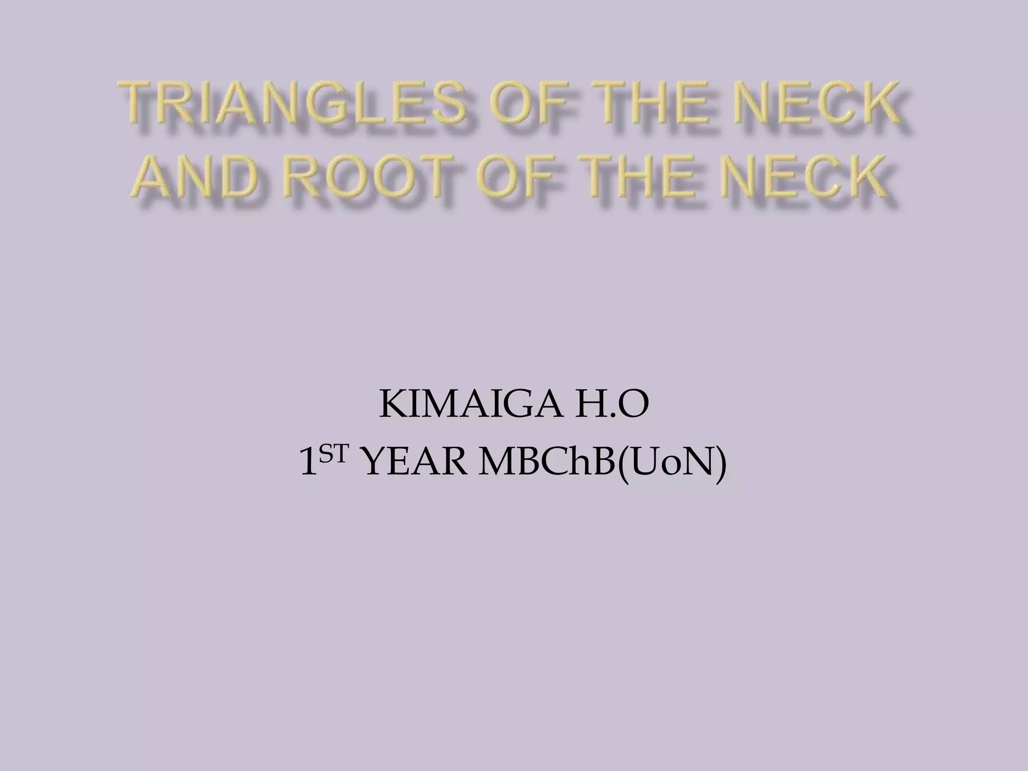 KIMAIGA H.O
1ST YEAR MBChB(UoN)

 