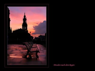 Dresden nach dem Regen