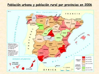 Población urbana y población rural por provincias en 2006
 