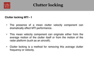 radar 2009 a 12 clutter rejection basics and mti | pdf... 14. doppler radar and mti 2014 | PDF