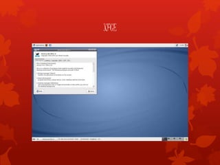 XFCE
 
