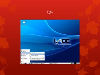 LXDE
 