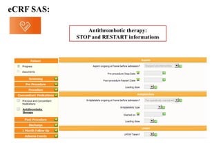 Antithrombotic therapy:
STOP and RESTART informations
 