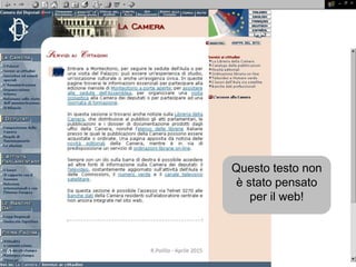 Questo testo non
è stato pensato
per il web!
61 R.Polillo - Aprile 2015
 
