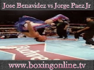 HBO BOXING LIVE Jose Benavidez vs Jorge Paez Jr Fighting