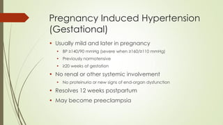 Gestational Hypertension to Preeclampsia
 The pathophysiology of gestational hypertension is unknown.
 Different disease...