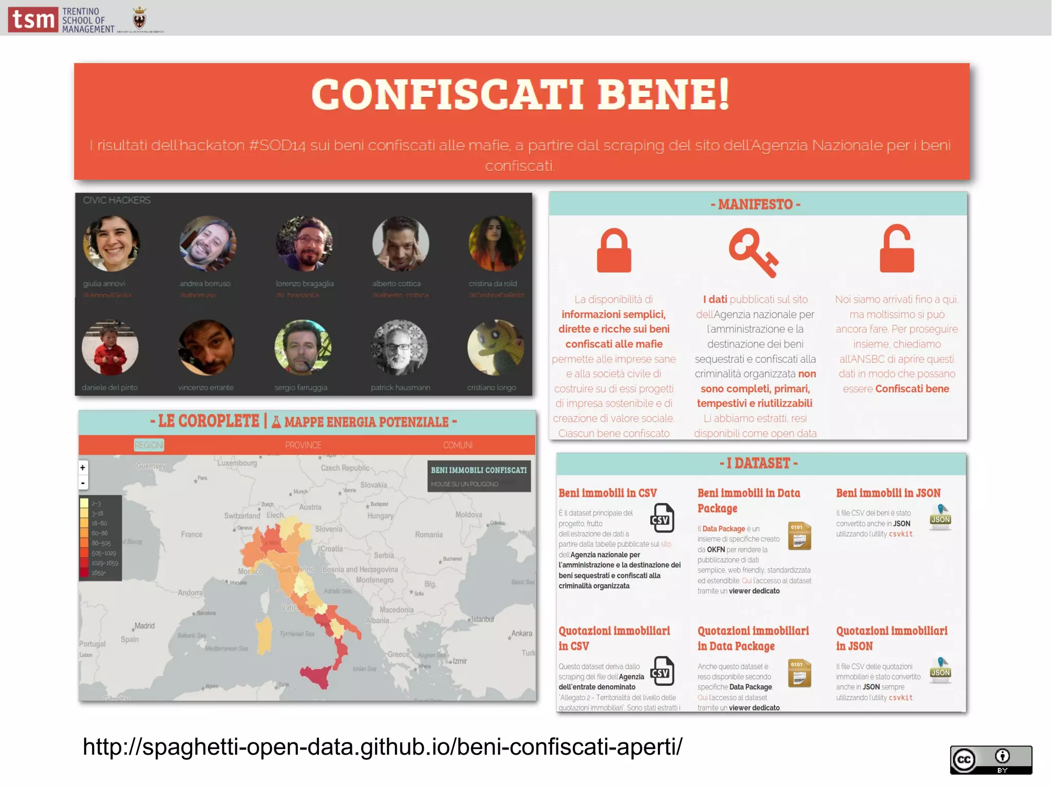http://spaghetti-open-data.github.io/beni-confiscati-aperti/
 
