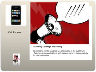 Cell Phones: 
 