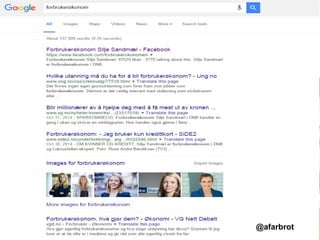 Forbrukerøkonomen
@afarbrot
 