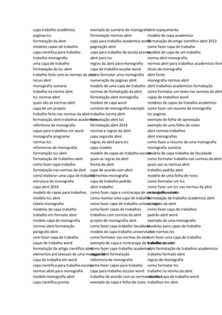 capa trabalho acadêmico
paginas tcc
formatação da abnt
modelos capas de trabalho
capa cientifica para trabalho
trabalho monografia
uma capa de trabalho
formatação de tcc abnt
trabalho feito com as normas da abnt
recuo abnt
monografia sumario
trabalho na norma abnt
tcc normas abnt
quais são as normas abnt
capa de um projeto
trabalho feito nas normas da abnt
formatação abnt trabalhos academicos
referência de monografia
capas para trabalhos em word
monografia programa
normas tcc
referencias de monografia
formatação tcc abnt
formatação de trabalhos abnt
como fazer capa trabalho
formatação nas normas da abnt
como elaborar uma capa de trabalho
estrutura da monografia
capa abnt 2014
modelo de capas para trabalhos
modelo tcc abnt
tabela monografia
modelos de capa trabalho
trabalho em formato abnt
modelo capa de monografia
normas abnt formatação
parágrafo abnt
com fazer capa de trabalho
capas de trabalho word
formatação de artigo cientifico abnt
elementos pré textuais de uma monografia
capa de trabalho em word
capa cientifica para trabalho escolar
normas abnt para monografia
modelo monografia abnt
capa cientifica pronta
exemplo de sumário de monografia
formatação normas abnt
capa para trabalho academico word
paginação abnt
capa para trabalho de escola pronta
abnt para tcc
regras da abnt para monografia
capa de trabalho escolar word
como formatar uma monografia
numeração de páginas abnt
modelo de uma capa de trabalho
normas de formatação da abnt
formatação abnt monografia
modelo de capa word
sumário de monografia exemplo
trabalho norma abnt
formatação abnt tcc
formatação abnt 2014
normas e regras da abnt
capa segundo abnt
regras da abnt para tcc
capa modelo
modelo de capas de trabalho escolar
quais as regras da abnt
forma da abnt
capa de acordo com abnt
elementos monografia
capa de trabalho padrão
abnt trabalho
como fazer capa e contracapa de um trabalho escolar
como montar uma capa de trabalho
como fazer capa de trabalho universitario
como fazer capas de trabalhos
trabalhos com normas da abnt
projeto de monografia abnt
como fazer capa trabalho faculdade
modelo de capa trabalho universitario
como formatar nas normas da abnt
exemplo de capa e contracapa de trabalho escolar
como fazer capa trabalho academico
regras abnt formatação
referencia de monografia
como fazer capas para trabalho
capa para trabalho escolar word
trabalho de acordo com as normas da abnt
exemplo de capa e folha de rosto
abnt espaçamento
modelo de capa academico
formatação de artigo cientifico abnt 2013
como fazer capa do trabalho
modelo de capa de um trabalho
norma abnt monografia
normas abnt para trabalhos academicos form
título da monografia
abnt fonte
monografia normas abnt
abnt trabalhos academicos formatação
como formatar um texto nas normas da abnt
capas de trabalhos word
modelos de capas de trabalho academico
como fazer um resumo de monografia
tcc paginas
exemplo de folha de aprovação
exemplo de uma folha de rosto
abnt normas trabalhos
abnt monografias
como fazer o resumo de uma monografia
monografia sumário
modelo de capa trabalho de faculdade
como formatar trabalho nas normas da abnt
quais sao as normas abnt
trabalho padrão abnt
modelo de uma folha de rosto
como formatar um tcc
como fazer um tcc nas normas da abnt
monografias abnt
formatação de trabalho academico abnt
as regras da abnt
como fazer capa de trabalhos
padrão abnt word
exemplo de uma monografia
modelos para capas de trabalho
abnt normas tcc
com fazer uma capa de trabalho
trabalho na abnt
abnt formatação de trabalhos academicos
trabalho formato abnt
regras de monografia
como formatar tcc
trabalho na norma da abnt
modelo capa de trabalho word
trabalhos em abnt
 