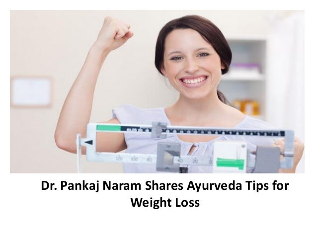 Dr Pankaj Naram Home Remedies For Weight Loss Dr Pankaj Naram Home Remedies For Weight Loss