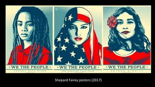 Shepard Fairey posters (2017)
 