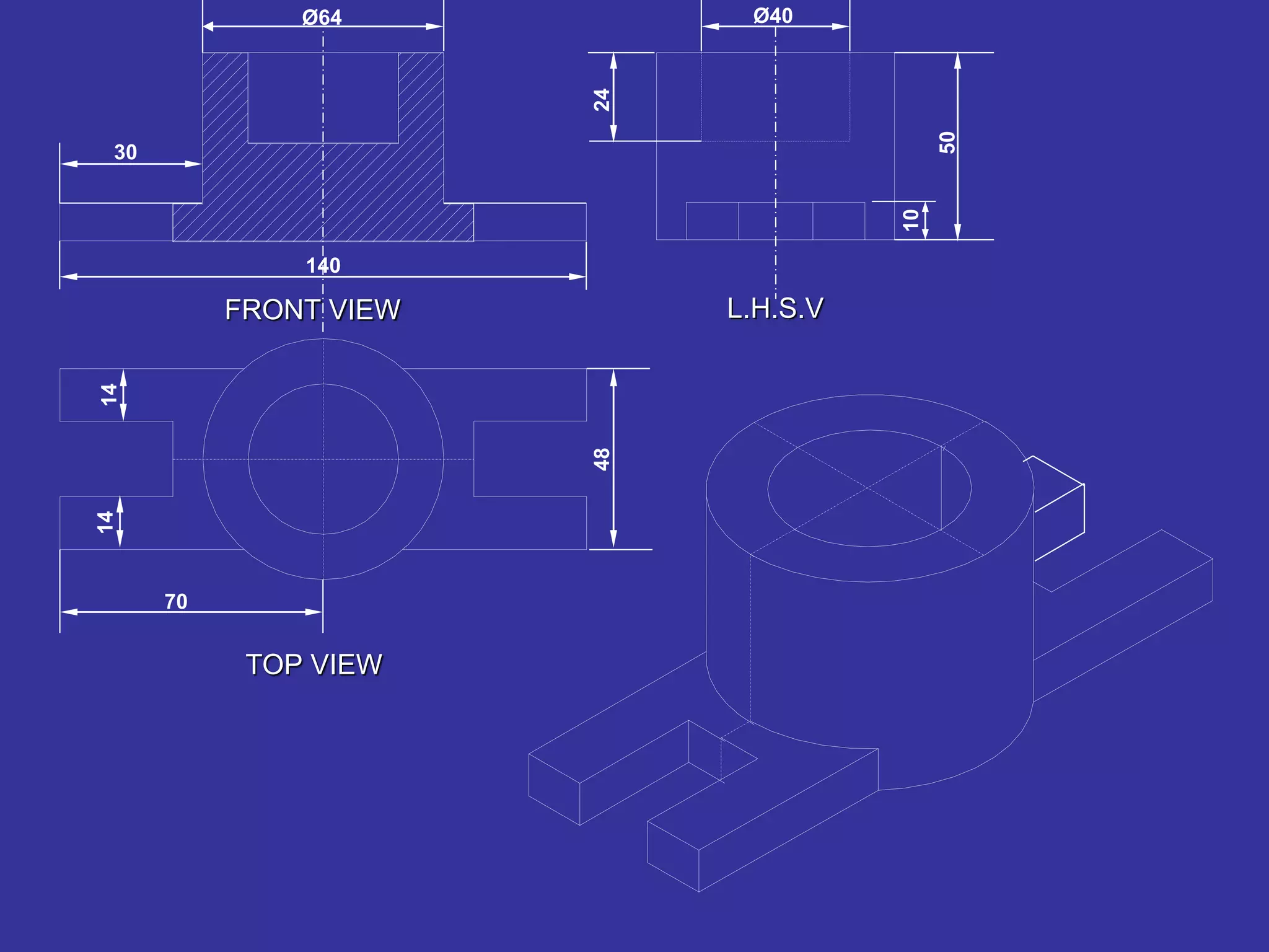 Ø64
30
140
24
Ø40
50
10
L.H.S.VFRONT VIEW
1414
4870
TOP VIEW
 