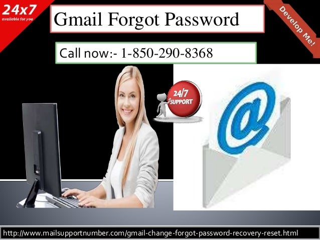 Should I Access Gmail Forgot Password 1 850 290 8368 For Fixing Gmail
