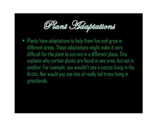 Anatomical Adaptation of plants