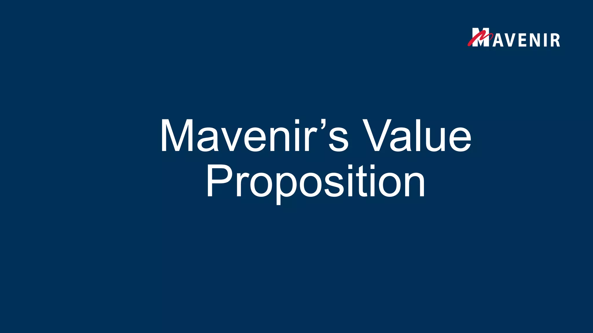 Mavenir’s Value
Proposition
 