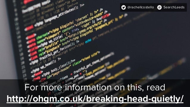 SearchLeeds 2018 - Rachel Costello - DeepCrawl -  Stop confusing search engines with conflicting website signals Slide 20