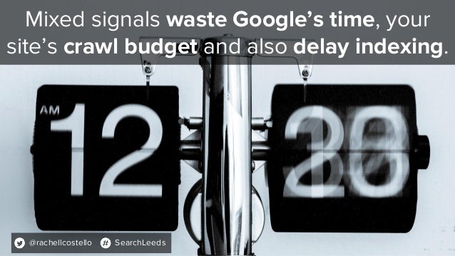 SearchLeeds 2018 - Rachel Costello - DeepCrawl -  Stop confusing search engines with conflicting website signals Slide 28