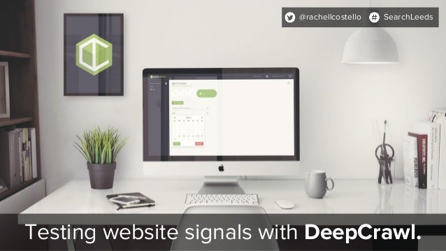 SearchLeeds 2018 - Rachel Costello - DeepCrawl -  Stop confusing search engines with conflicting website signals Slide 34