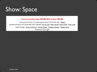 Google Gmail
Show: Space
 