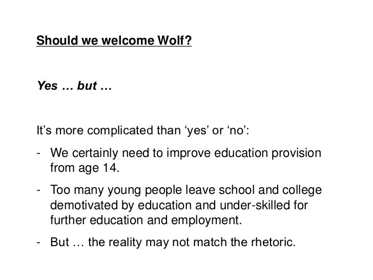 14 19 education & the Wolf Report