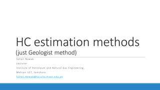 HC estimation methods
(just Geologist method)
 