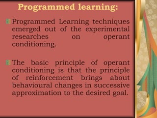 Methods of teaching - Programmed learning | PPSX