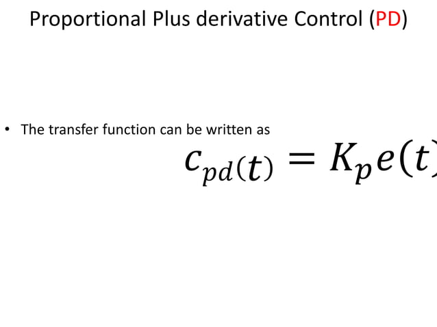 PID controller, P, I and D control Comparison PI, PD and PID Controller ...