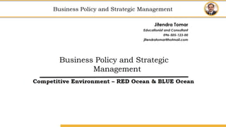 BPSM14.3 Growth strategies - Red Ocean and Blue Ocean