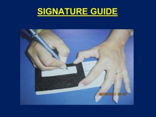 SIGNATURE GUIDE
 