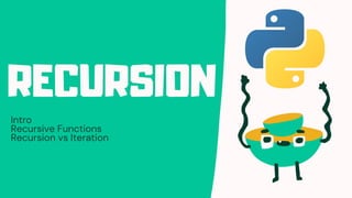 Recursion
Intro, Recursive functions
Recursion vs Iteration
-> By Apni Kaksha <-
 