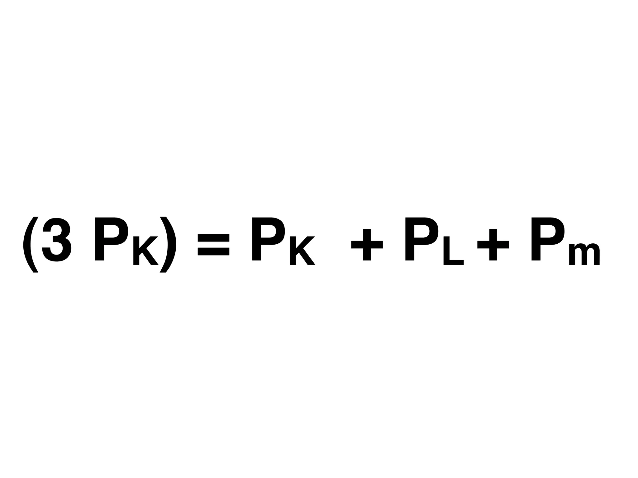 (3 PK) = PK + PL + Pm